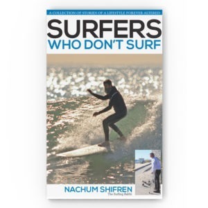 Surfers...Who Don't Surf